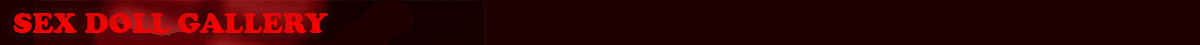 Sex Doll Gallery